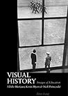 Visual History: Images of Education Visual History: Images of Education