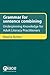 Grammar for Sentence Combining: Underpinning Knowledge for Adult Literacy Practitioners