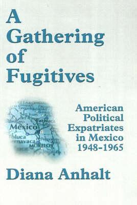 A Gathering of Fugitives (Paperback)
