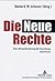 Die Neue Rechte: Eine Herausforderung für Forschung und Praxis (German Edition)