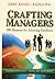 Crafting Managers: 100 Elem...