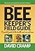 Beekeeper's Field Guide: A ...