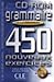 Grammaire 450 Nouveaux Exercices, Niveau Intermediaire (French Edition)