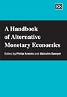 A Handbook of Alternative Monetary Economics (Elgar Original Reference)