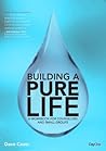 Building a Pure Life: A Workbook for Counselors and Small Groups