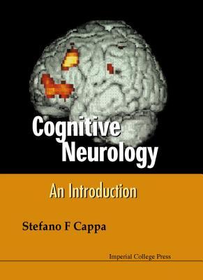COGNITIVE NEUROLOGY: AN INTRODUCTION