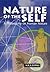 Nature of the Self: A Philosophy on Human Nature