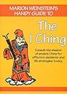 Marion Weinstein's Handy Guide to the I Ching