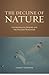 The Decline of Nature by Gilbert F. LaFreniere