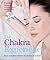 The Chakra Experience by Patricia Mercier