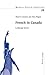 French in Canada: Language Issues (Modern French Identities)