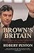 Brown's Britain: How Gordon Runs the Show