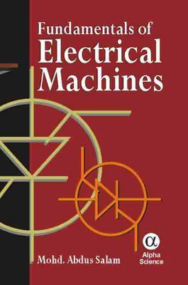 Fundamentals of Electrical Machines