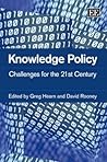 Knowledge Policy: Challenges for the 21st Century Knowledge Policy: Challenges for the 21st Century