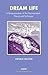 Dream Life: A Re-examination of the Psychoanalytic Theory and Technique (Psychology, Psychoanalysis & Psychotherapy)