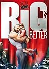 Big is Better by Song