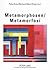 Metamorphosen- Metamorfosi: Akten der 6. Jahrestagung des Deutschen Italianistenverbandes DIV – Fachverband Italienisch in Wissenschaft und Unterricht ... Italienis (German and Italian Edition)