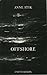 Offshore by Anne Atik
