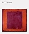 Rothko: The Late ...