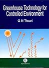 Greenhouse Technology for Controlled Environment