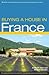 Buying a House in France