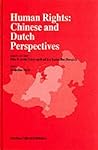 Human Rights:Chinese and Dutch Perspectives