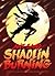 Shaolin Burning