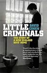 Little Criminals: The Story of a New Zealand Boys' Home