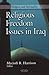 Religious Freedom Issues in Iraq (Religion and Spirituality)