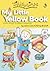 My Little Yellow Book: Firs...
