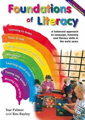 Foundations of Literacy : A Balanced Approach to Language, Listening and Literacy Skills in the Early Years