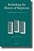 Rethinking the History of Skepticism: The Missing Medieval Background (Studien und Texte zur Geistesgeschichte des Mittelalters, 103)
