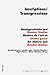 Inscriptions/Transgressions: Kunstgeschichte und Gender Studies – Histoire de l’art et études genre – Art History and Gender Studies (Kunstgeschichten ... (English and French and German Edition)