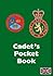 Cadet's Pocket Books: Army and Combined Cadet Pocket Book