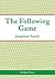 The Following Game