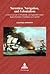 Narration, Navigation, and Colonialism: A Critical Account of Seventeenth- and Eighteenth-Century English Narratives of Adventure and Captivity (Europe plurielle/Multiple Europes)