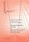 Du plurilinguisme à l’école: Vers une gestion coordonnée des langues en contextes éducatifs sensibles (Transversales) (French Edition) Du plurilinguisme à l’école: Vers une gestion coordonnée des langues en contextes éducatifs sensibles (Transversales) (French Edition)