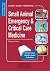 Small Animal Emergency & Critical Care Medicine by Rebecca Kirby Small Animal Emergency & Critical Care Medicine by Rebecca Kirby