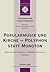 Popularmusik und Kirche – Polyphon statt Monoton: Dokumentation des Fünften interdisziplinären Forums Popularmusik und Kirche (Friedensauer Schriftenreihe) (German Edition)