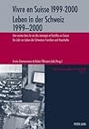 Vivre en Suisse 1999-2000- Leben in der Schweiz 1999-2000: Une année dans la vie des ménages et familles en Suisse- Ein Jahr im Leben der Schweizer ... (English and French and German Edition)