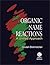 Organic Name Reactions: A U...