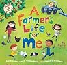 A Farmer's Life for Me