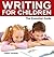 Writing for Children - The ...