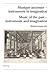 Musique ancienne – instruments et imagination- Music of the past – instruments and imagination: Actes des Rencontres Internationales "harmoniques" ... II) (English and French and German Edition)