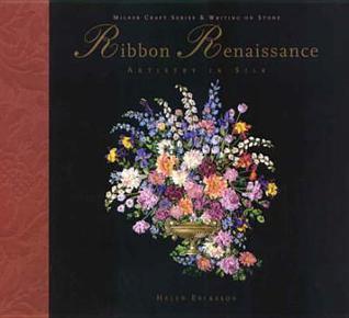 Ribbon Renaissance (Milner Craft Series & Writing on Stone)
