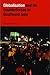 Globalization and Its Counter-forces in Southeast Asia by Terence Chong