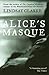 Alice's Masque