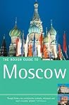 The Rough Guide to Moscow 4 (Rough Guide Travel Guides) The Rough Guide to Moscow 4 (Rough Guide Travel Guides)