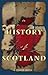 A History of Scotland