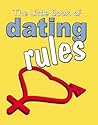 The Little Book of Dating Rules